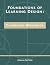 Foundations of Learning Des...