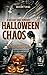 Halloween Chaos  by A.B. Riley