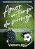 AMOR EN TIEMPO DE PRÓRROGA: Una historia de amor juvenil diferente, más intensa y llena de decisiones (Crónicas de adolescentes nº 2) (Spanish Edition)