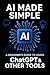 AI Made Simple: A Beginner’...