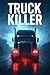 Truck Killer : Dark story