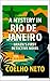 A Mystery in Rio de Janeiro...