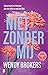 Niet zonder mij (Eindeloos, #3)