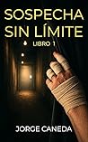 Sospecha Sin Límite