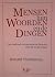 Mensen, hun woorden en de dingen by Ronald Hünneman