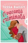O vacanță criminală