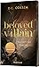 Beloved Villain – You can't run from me (Beloved Villain, #1)