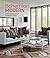Bohemian Modern: Creative and free-spirited contemporary homes