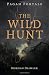 Pagan Portals - The Wild Hunt