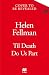 'Til Death Do Us Part by Helen Fellman 'Til Death Do Us Part by Helen Fellman