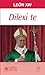 DILEXI TE: EXHORTACIÓN APOSTÓLICA SOBRE EL AMOR HACIA LOS POBRES