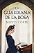 La guardiana de la rosa / T...