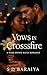 Vows in the Crossfire: A Da...