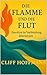 Die Flamme und die Flut by Cliff Hoffmann