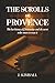 The Scrolls of Provence: Th...