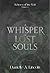 A Whisper of Lost Souls: Ec...