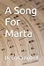 A Song For Marta