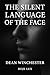 The silent language of the ...
