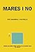 Mares i No