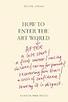 How to Enter the ...