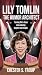Lily Tomlin: The Humor Arch...