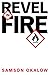 Revel In Fire
