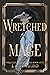 Wretched Mage