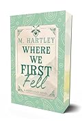 Where We First Fell
