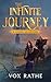 The Infinite Journey: A LitRPG Adventure (Quest in Motion Book 1)