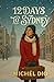 Twelve Days to Sydney: A Ch...