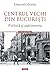 Centrul Vechi din Bucureşti: Politică și patrimoniu (Studii Românești)