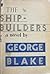 The Shipbuilders