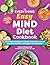 The Everything Easy MIND Diet Cookbook by Christy Ellingsworth