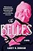 The Belles: A Novel