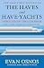 The Haves and Have-Yachts: Dispatches on the Ultrarich