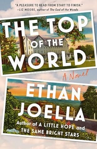 The Top of the World by Ethan Joella