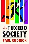 The Tuxedo Society: A Novel