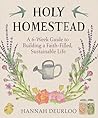 Holy Homestead: A...