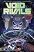 Void Rivals Volume 5: The Q...