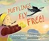 Pufflings Fly Free! by Colleen Paeff