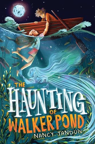 The Haunting of Walker Pond (Hardcover)
