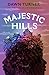 Majestic Hills: A Novel