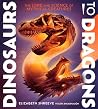 Dinosaurs to Dragons by Elizabeth Shreeve