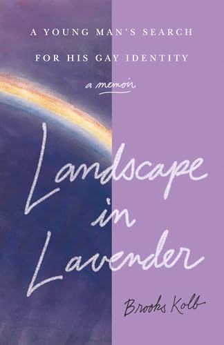 Landscape In Lavender: A Young Man's Search For His Gay Identity (Paperback)