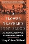 A Flower Traveled...