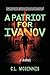 A Patriot for Ivanov