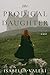 The Prodigal Daughter: A Novel