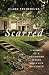 Scarred: A Memoir of a Childhood Stolen and a Life Reclaimed
