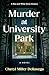 Murder at University Park: A Novel