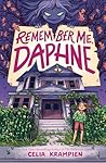 Remember Me, Daphne Remember Me, Daphne
